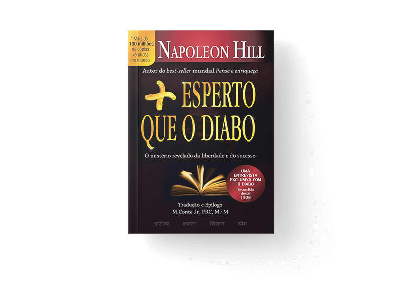 Livro: Mais esperto que o Diabo, de Napoleon Hill.
